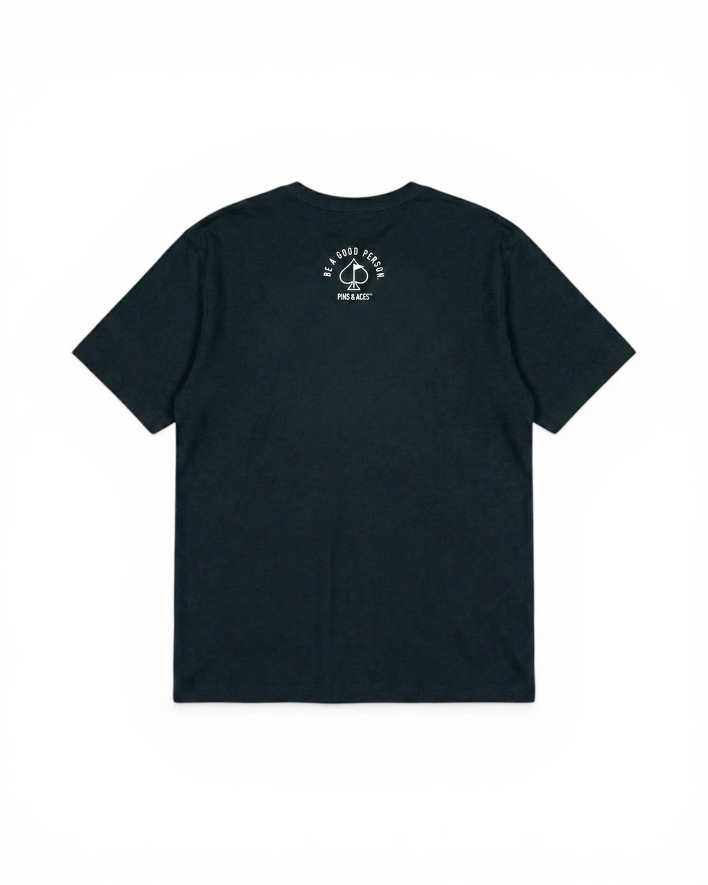Be A Good Person X Pins and Aces Signature Tee - Black