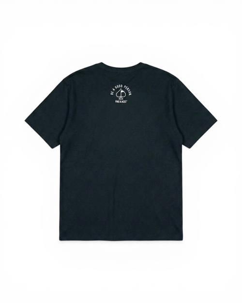 Be A Good Person X Pins and Aces Signature Tee - Black