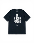 Be A Good Person X Pins and Aces Signature Tee - Black